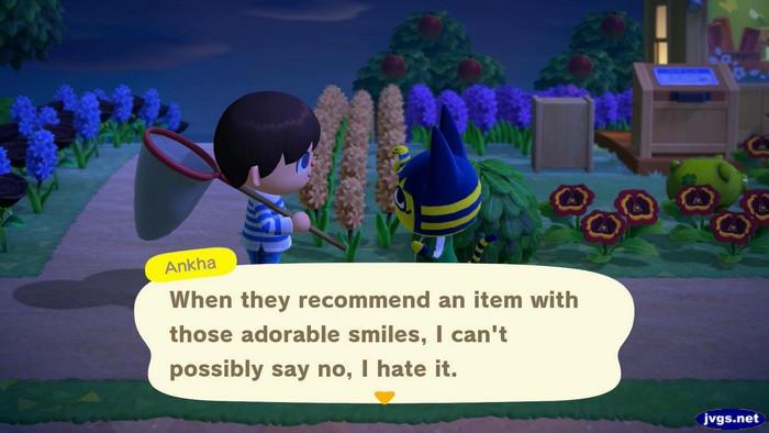 Ankha: When they recommend an item with those adorable smiles, I can't possibly say no, I hate it.