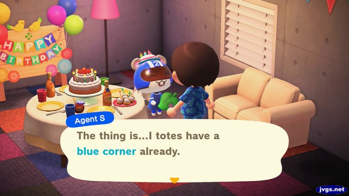 Agent S: The thing is...I totes have a blue corner already.