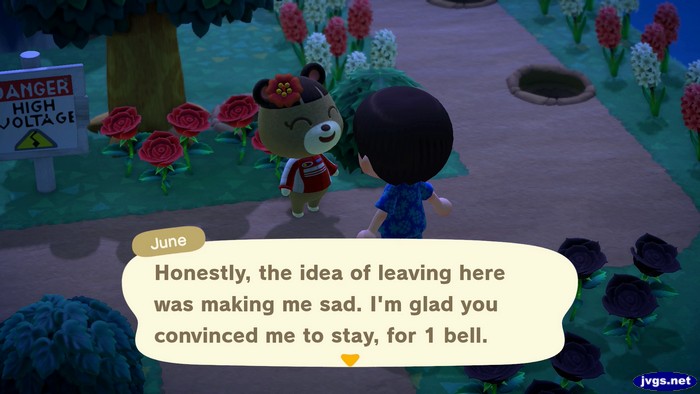 June: Honestly, the idea of leaving here was making me sad. I'm glad you convinced me to stay, for 1 bell.