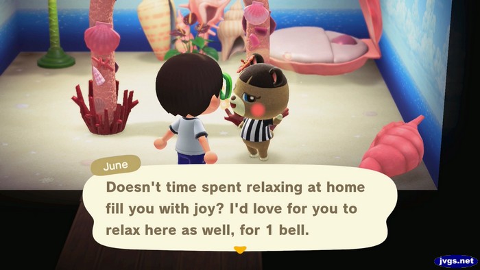 June: Doesn't time spent relaxing at home fill you with joy? I'd love for you to relax here as well, for 1 bell.