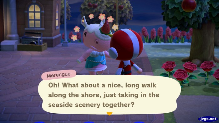 Merengue: Oh! What about a nice, long walk along the shore, just taking in the seaside scenery together?
