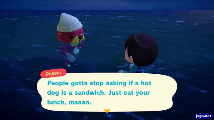 Pascal: People gota stop asking if a hot dog is a sandwich. Just eat your lunch, maaan.