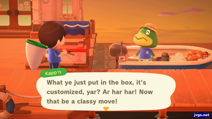 Kapp'n: What ye just put in the box, it's customized, yar? Ar har har! Now that be a classy move!