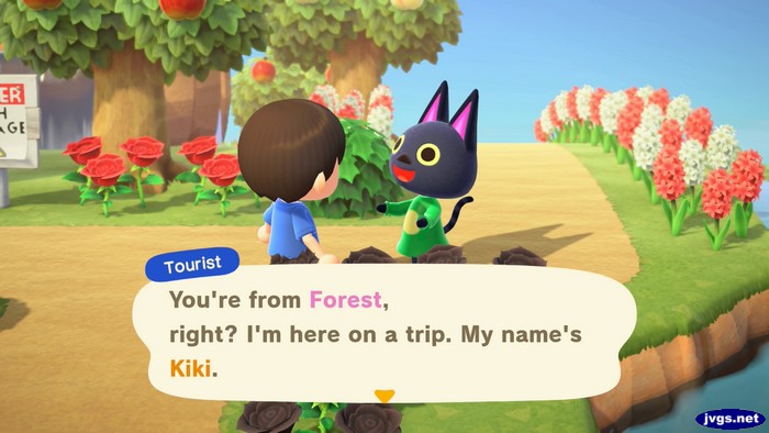 Tourist: You're from Forest, right? I'm here on a trip. My name's Kiki.