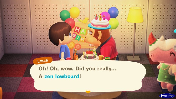 Louie: Oh! Oh, wow. Did you really... A zen lowboard!