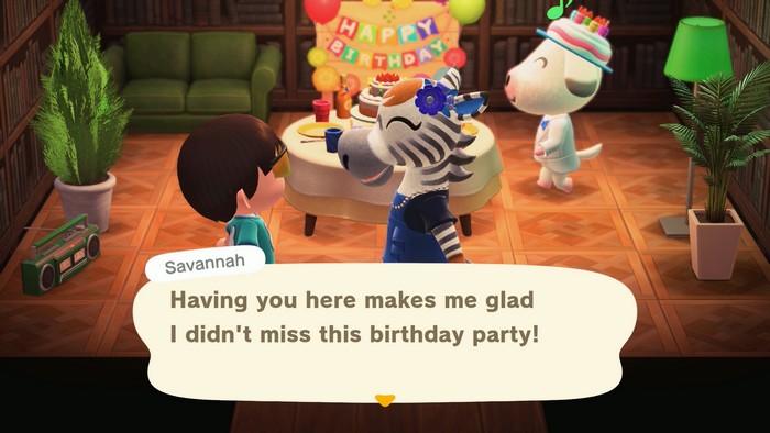 Savannah: Having you here makes me glad I didn't miss this birthday party!