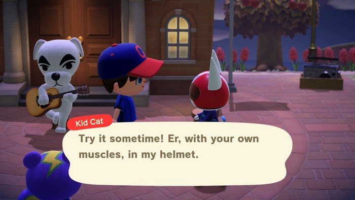 Kid Cat: Try it sometime! Er, with your own muscles, in my helmet.