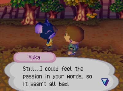 Yuka: Still...I could feel the passion in your words, so it wasn't all bad.