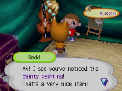 Redd: Ah! I see you've noticed the dainty painting! That's a very nice item!