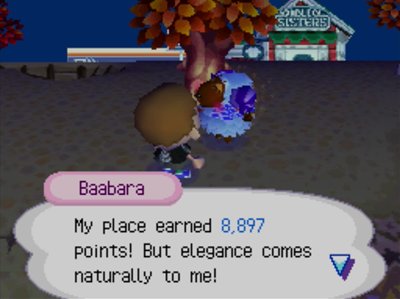 Baabara: My place earned 8,897 points! But elegance comes naturally to me!