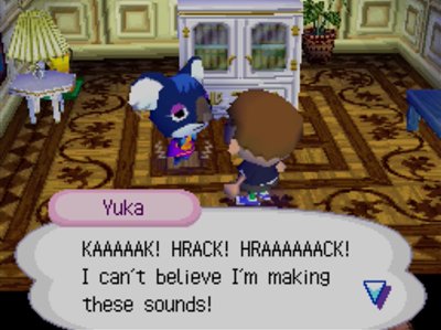 Yuka: KAAAAAK! HRACK! HRAAAAAACK! I can't believe I'm making these sounds!