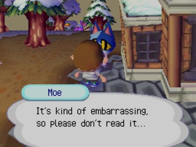 Moe: It's kind of embarrassing, so please don't read it...