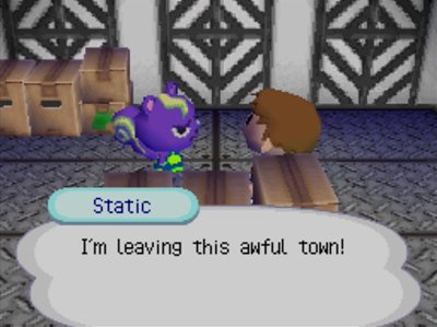 Static: I'm leaving this awful town!