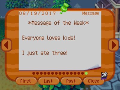 *Message of the Week* Everyone loves kids! I just ate three!