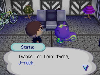 Static: Thanks for bein' there, J-rock.