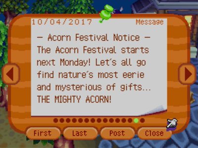 -Acorn Festival Notice- The Acorn Festival starts next Monday! Let's all go find nature's most eerie and mysterious of gifts... THE MIGHTY ACORN!
