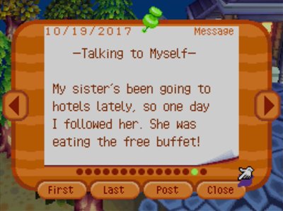 -Talking to Myself- My sister's been going to hotels lately, so one day I followed her. She was eating the free buffet!