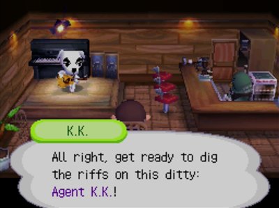 K.K.: All right, get ready to dig the riffs on this ditty: Agent K.K.!