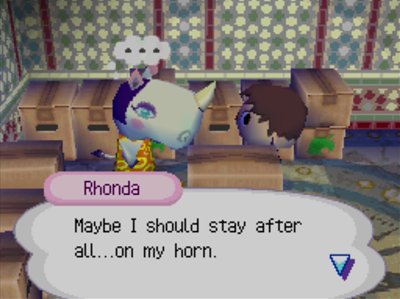 Rhonda: Maybe I should stay after all...on my horn.