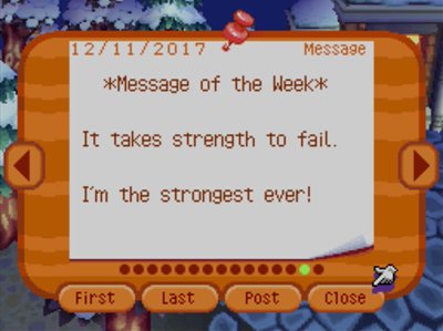 *Message of the Week* It takes strength to fail. I'm the strongest ever!