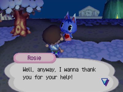 Rosie: Well, anyway, I wanna thank you for your help!