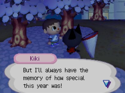 Kiki: But I'll always have the memory of how special this year was!