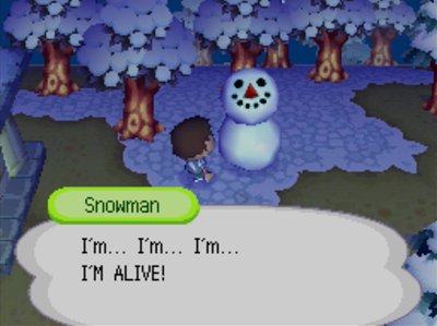 Snowman: I'm... I'm... I'm... I'M ALIVE!