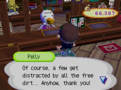 Pelly: Of course, a few get distracted by all the free dirt... Anyhow, thank you!