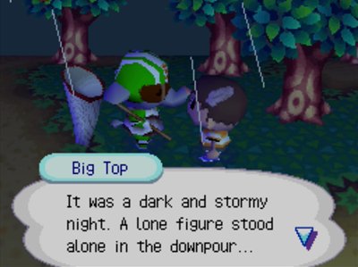 Big Top: It was a dark and stormy night. A lone figure stood alone in the downpour...