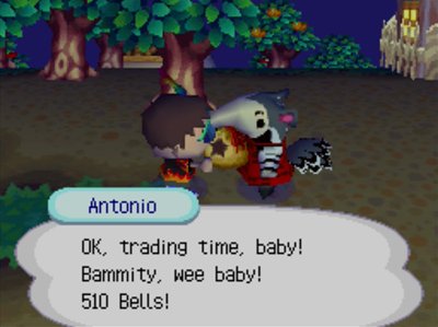 Antonio: OK, trading time, baby! Bammity, wee baby! 510 bells!