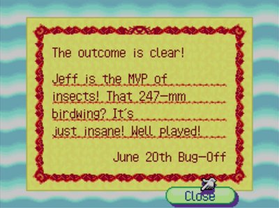 The outcome is clear! Jeff is the MVP of insects! That 247-mm birdwing? It's just insane! Well played! June 20th Bug-Off