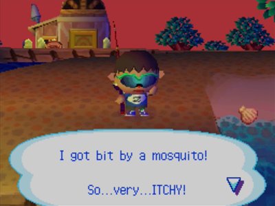 I got bit by a mosquito! So...very...ITCHY!