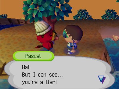 Pascal: Ha! But I can see... you're a liar!