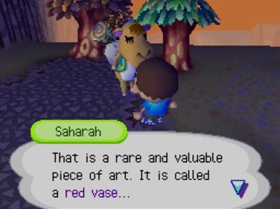 Saharah: That is a rare and valuable piece of art. It is called a red vase...