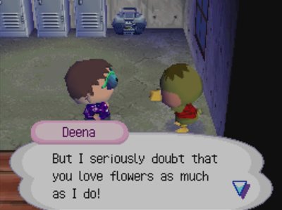 Deena: But I seriously doubt that you love flowers as much as I do!
