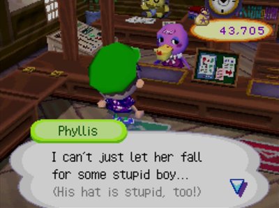 Phyllis: I can't just let her fall for some stupid boy... (His hat is stupid, too!)