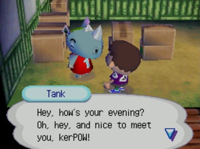 Tank: Hey, how's your evening? Oh, hey, and nice to meet you, kerPOW!
