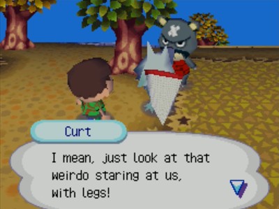 Curt: I mean, just look at that weirdo staring at us, with legs!
