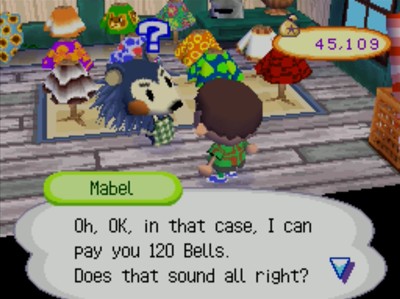 Mabel: Oh, OK, in that cast, I can pay you 120 bells. Does that sound all right?