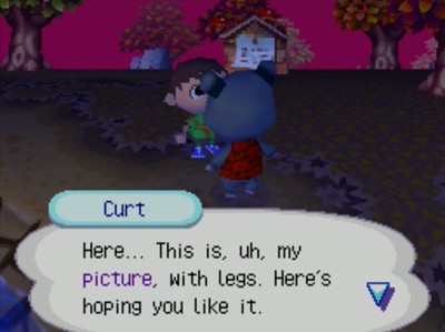 Curt: Here... This is, uh, my picture, with legs. Here's hoping you like it.