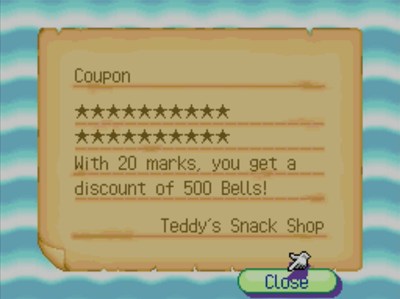 Coupon: With 20 marks, you get a discount of 500 bells! -Teddy's Snack Shop
