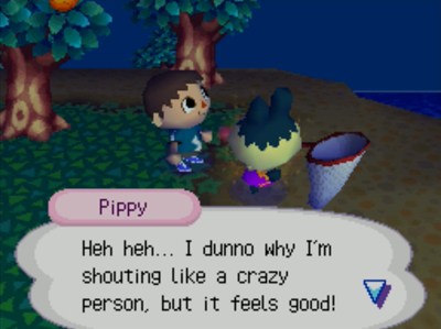 Pippy: Heh heh... I dunno why I'm shouting like a crazy person, but it feels good!