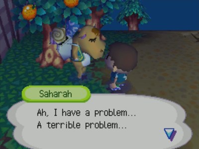 Saharah: Ah, I have a problem... A terrible problem...
