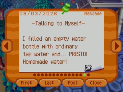 -Talking to Myself- I filled an empty water bottle with ordinary tap water and... PRESTO! Homemade water!