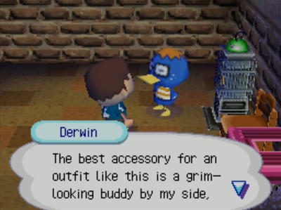 Derwin: The best accessory for an outfit like this is a grim-looking buddy by my side,