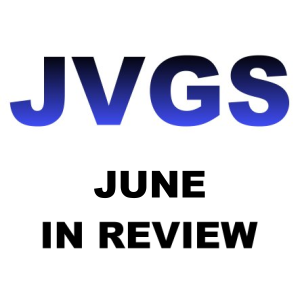 JVGS June in Review