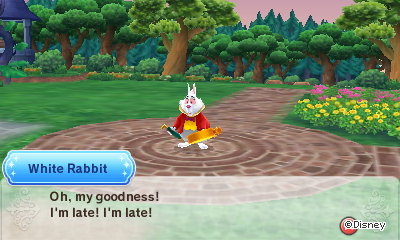 White Rabbit: Oh, my goodness! I'm late! I'm late!