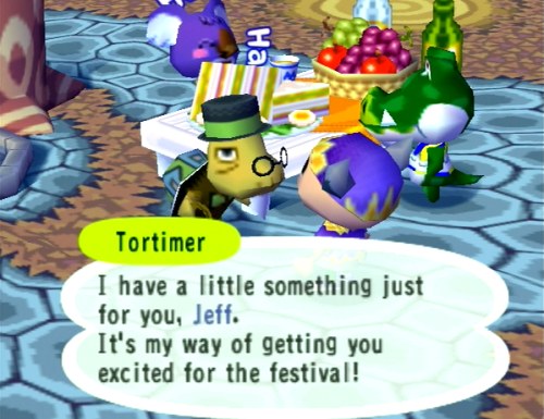 Tortimer: I have a little something just for you, Jeff. It's my way of getting you excited for the festival!