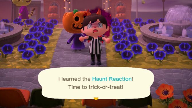 I learned the Haunt Reaction! Time to trick-or-treat!