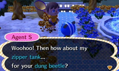 Agent S: How about my zipper tank for your dung beetle?